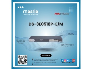 16 Port Gigabit Unmanaged POE Switch HIKVISION الموديل "DS-3E0518P-E/M"