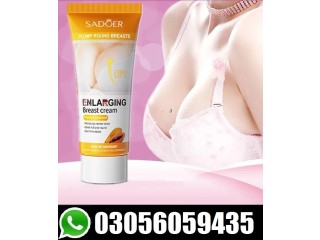 Sadoer Plump Round Breasts Cream In Bahawalpur - 03056059435