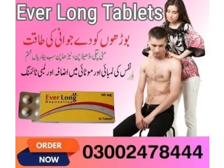 Ever Long Tablets In Pakistan- 03002478444