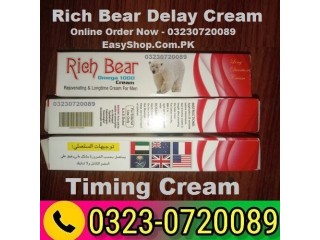 Rich Bear Delay Cream Price In Pakistan 03230720089