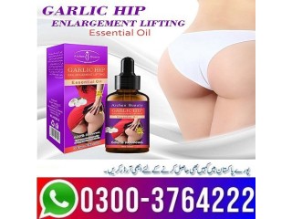 Hip Enlargement Oil Price In Pakistan 03003764222